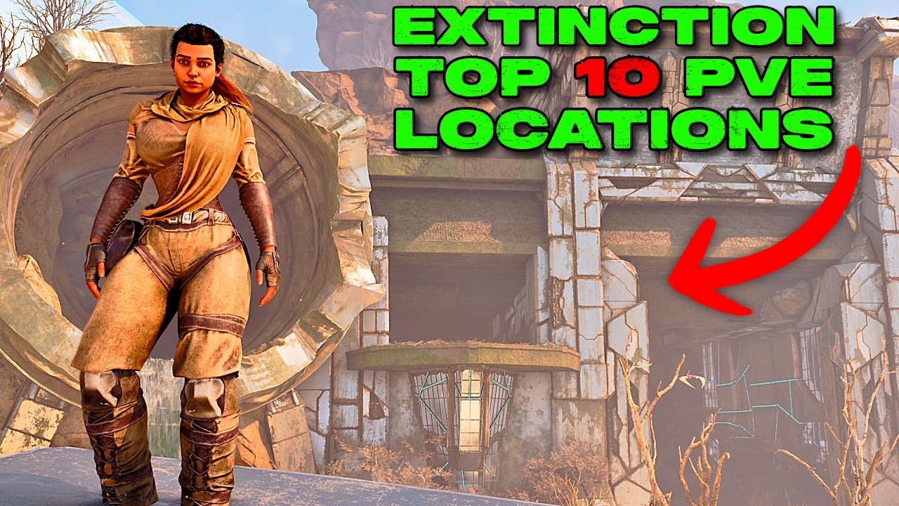 EXTINCTION TOP 10 PVE BASE LOCATIONS!!!