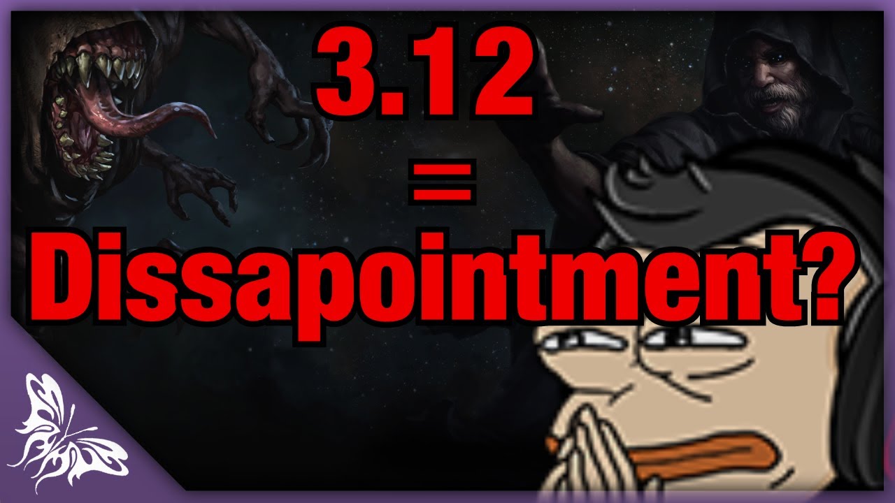 Is 3.12 going to be dissapointing? - Discussion | Path of Exile