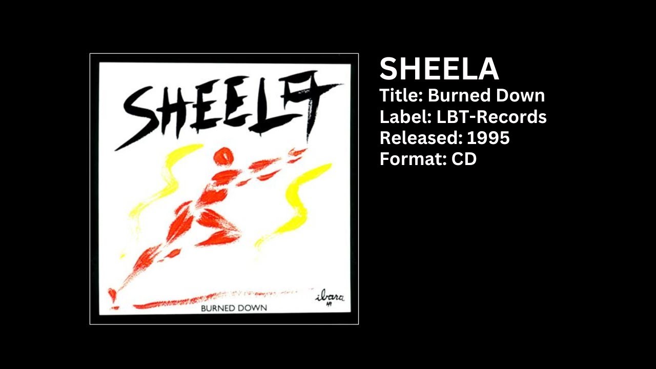SHEELA - Long Time (CD, Burned Down, 1995, Remixed & Remastered 2024)