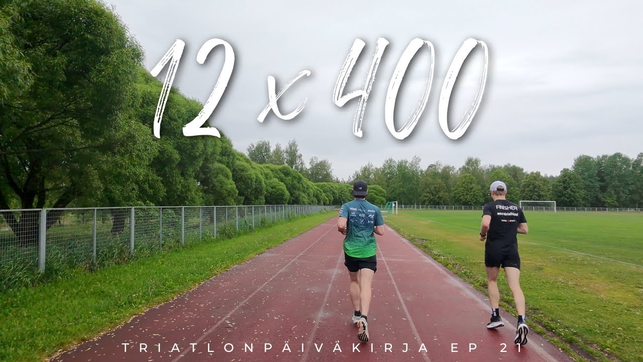 Triathlonpäiväkirja Ep 21 | 12x400m