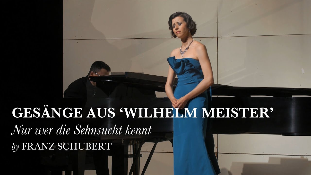 Nur wer die Sehnsucht kennt - Gesange aus Wilhelm Meister - Franz Schubert - Lisette Oropesa