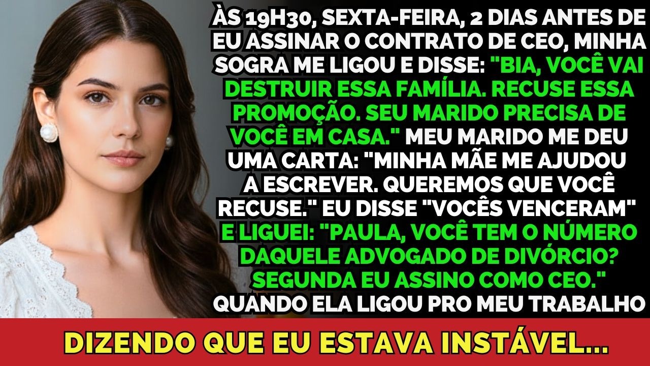 Sogra Ligou Pro Meu Trabalho: 'Ela Está Instável' — Assinei CEO E Me Divorciei