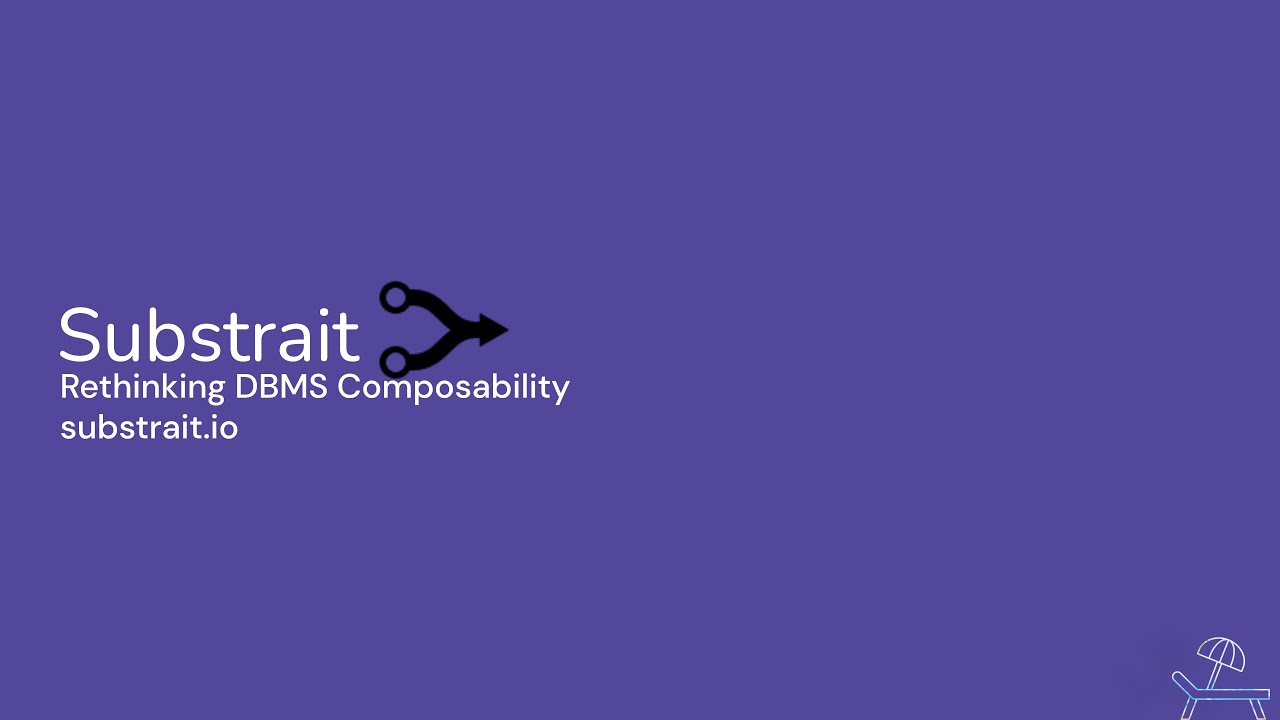 Substrait: Rethinking DBMS Composability (VLDB 2022, CDMS workshop)