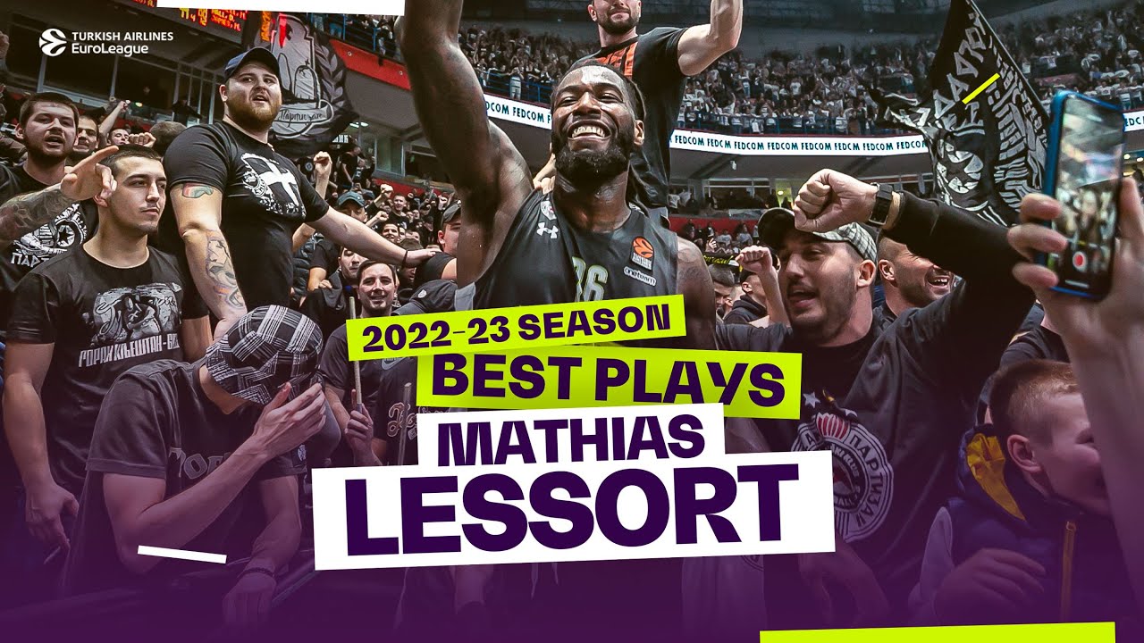 Mathias Lessort | Best Plays | 2022-23 Turkish Airlines EuroLeague