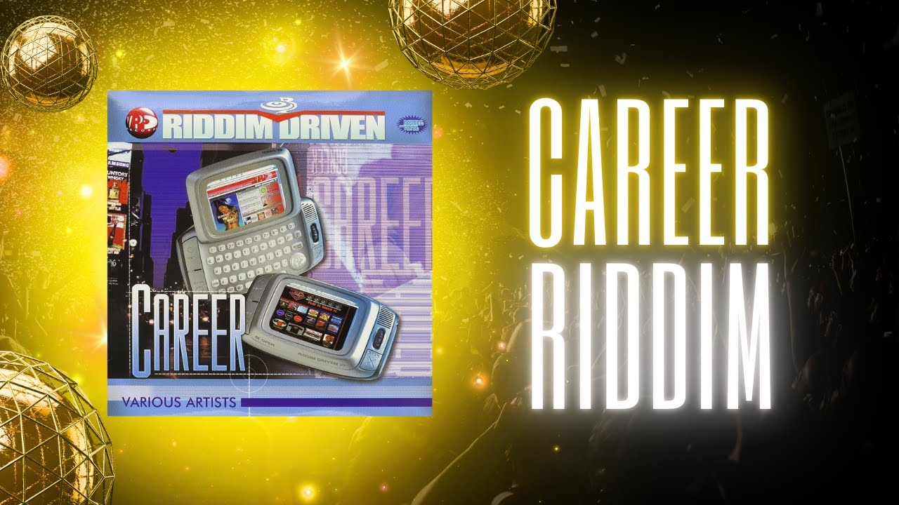 CAREER RIDDIM MIX
