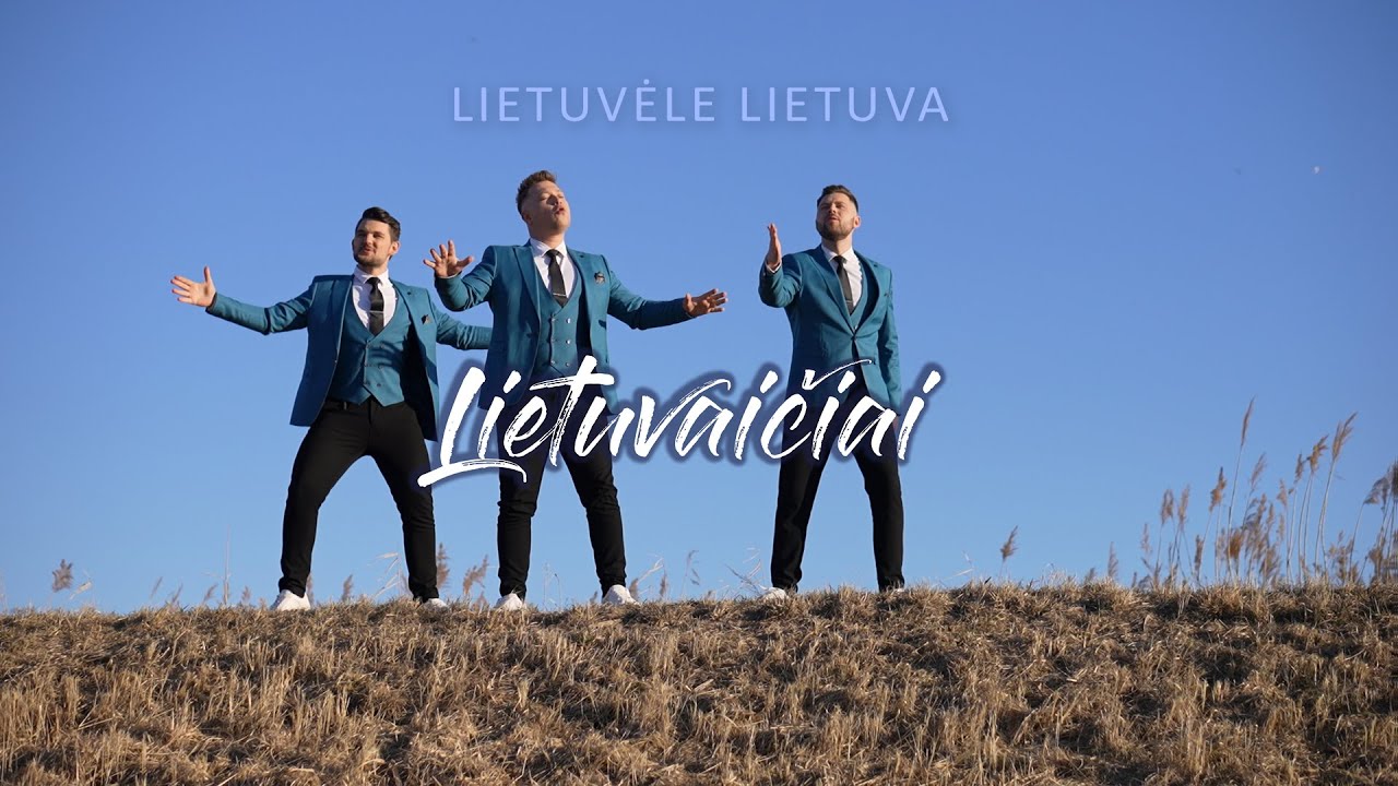 Lietuvaičiai - Lietuvėle Lietuva (NAUJIENA 2022)