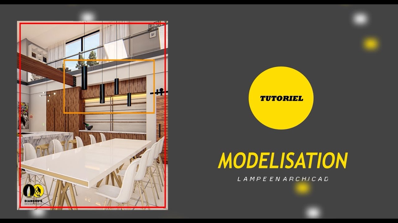 MODELISATION LAMPE DE DECORATION  EN ARCHICAD