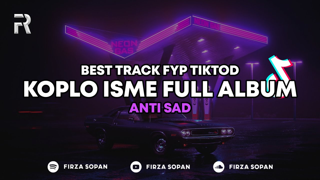 KOPLO IS ME FULL ALBUM FYP TIKTOD TOP TRACK 2024