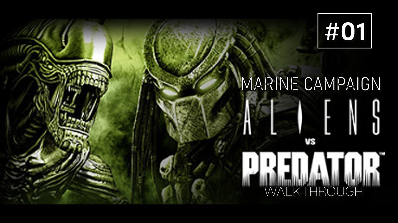 The Xenomorph Fear Begins | Aliens Vs Predator | MARINE CAMPAIGN | Walkthrough | Ep01 | #avp2010