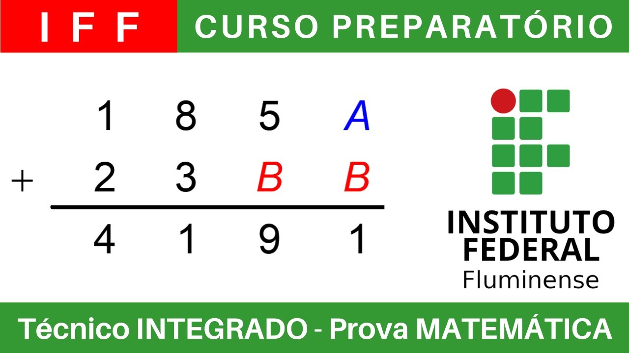 IFF 🔴 Curso Preparat&oacute;rio 2025/2026 de MATEM&Aacute;TICA #IFFluminense T&eacute;cnico Integrado ao M&eacute;dio @BoraIF