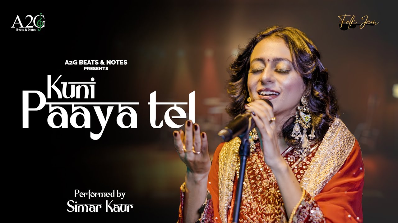 Kuni Paaya Tel - Himachali Wedding Song - Simar Kaur - Folk Jam Season 2