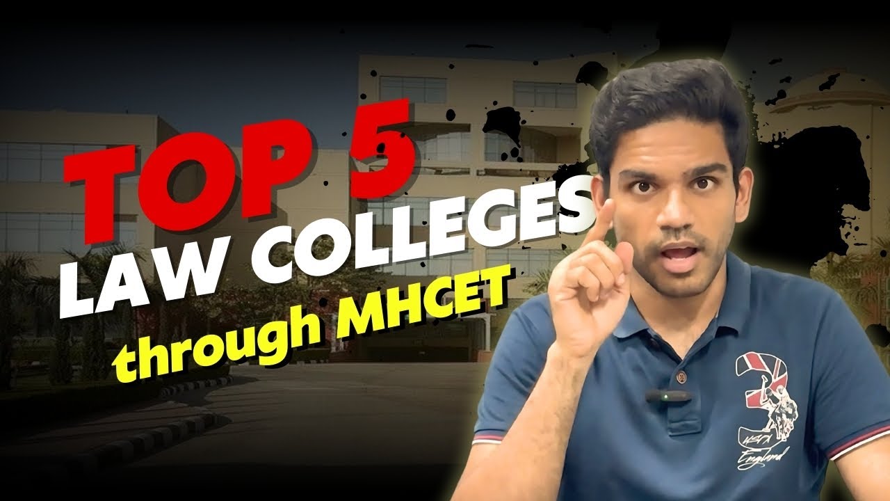 Top 5 Colleges Under MHCET for Law