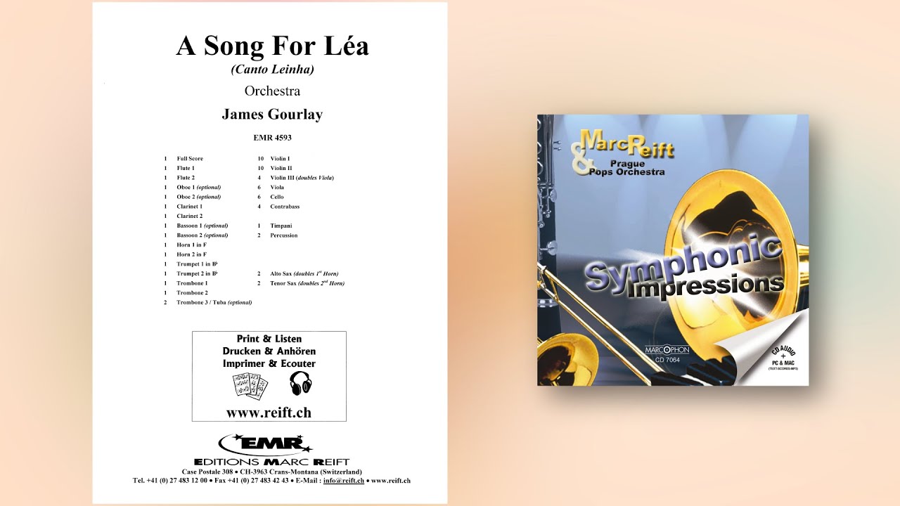 James Gourlay: A Song For L&eacute;a - Editions Marc Reift - for Orchestra