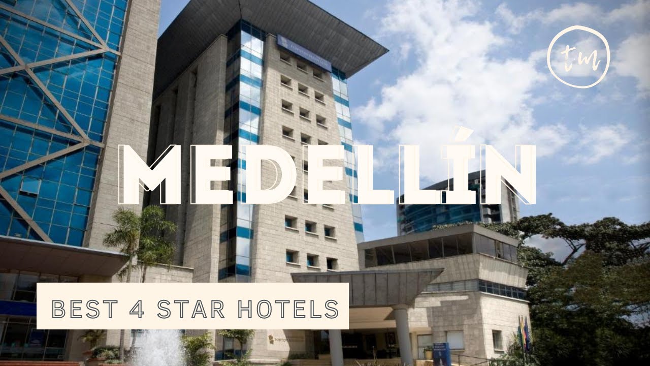 Medellín best hotels: Top 10 hotels in Medellín, Colombia - *4 star*