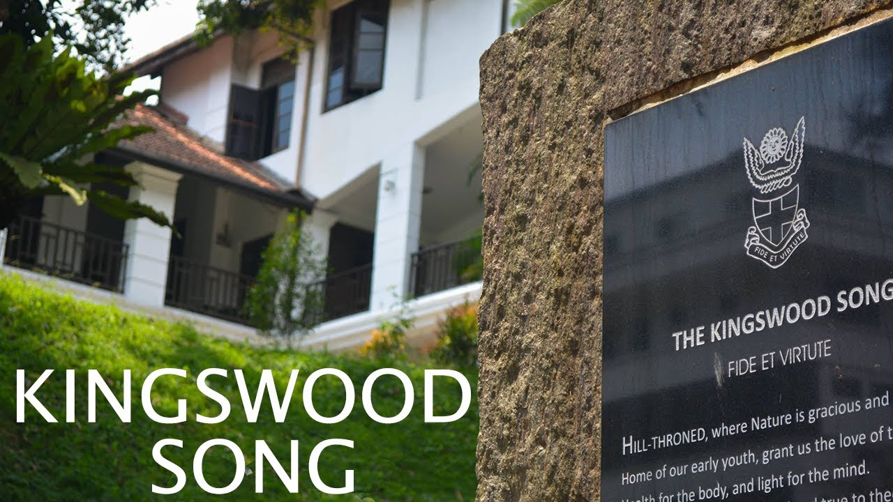 KINGSWOOD COLLEGE | THE KINGSWOOD SONG
