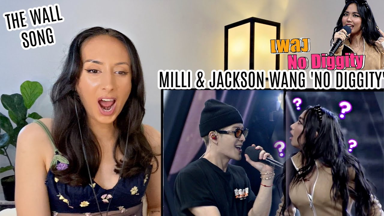 MILLI & Jackson Wang | No Diggity - มิลลิ | The Wall Song ร้องข้ามกำแพง REACTION