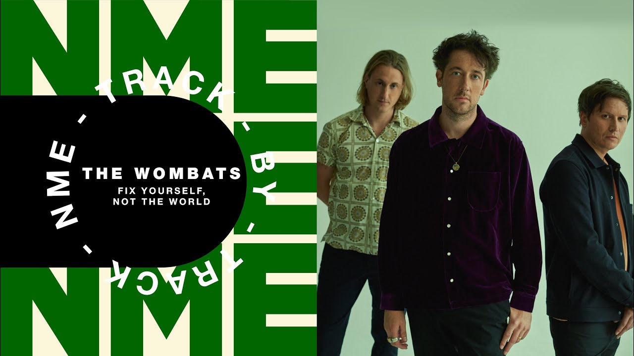 The Wombats &ndash; 'Fix Yourself, Not the World' | Track by Track