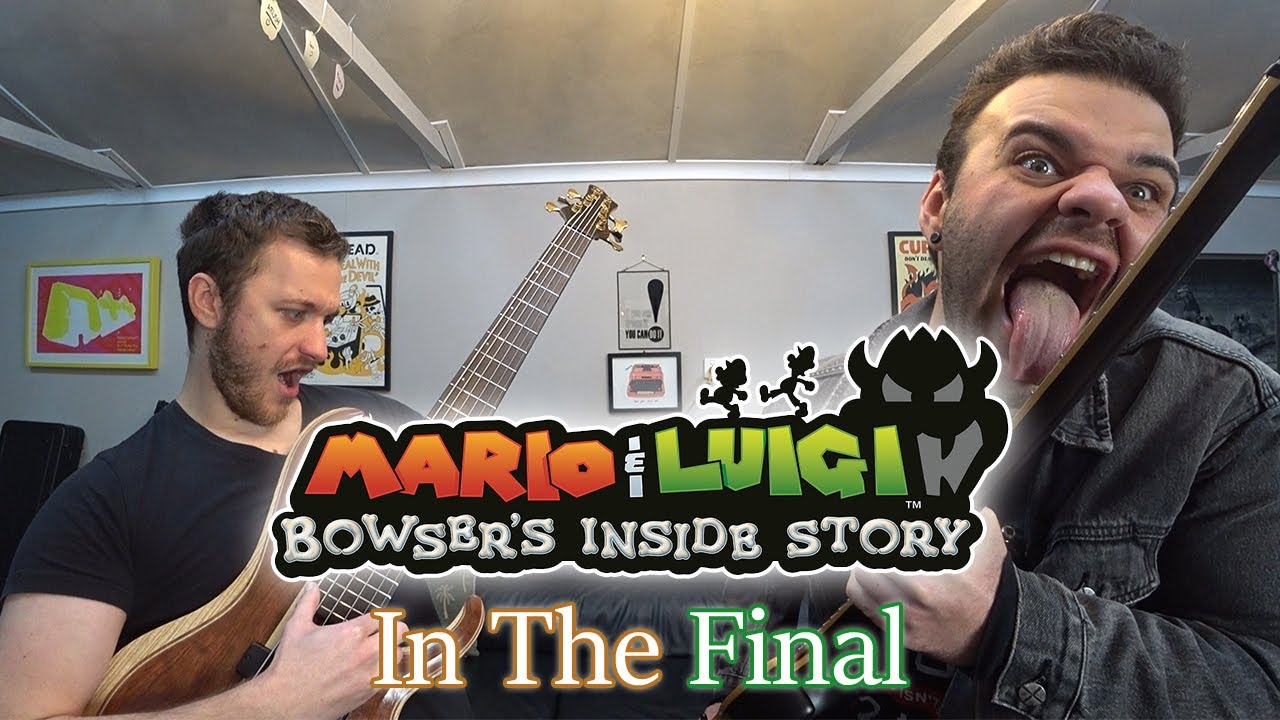 Mario & Luigi Bowser's Inside Story - In the Final Theme - Guitar and Bass cover