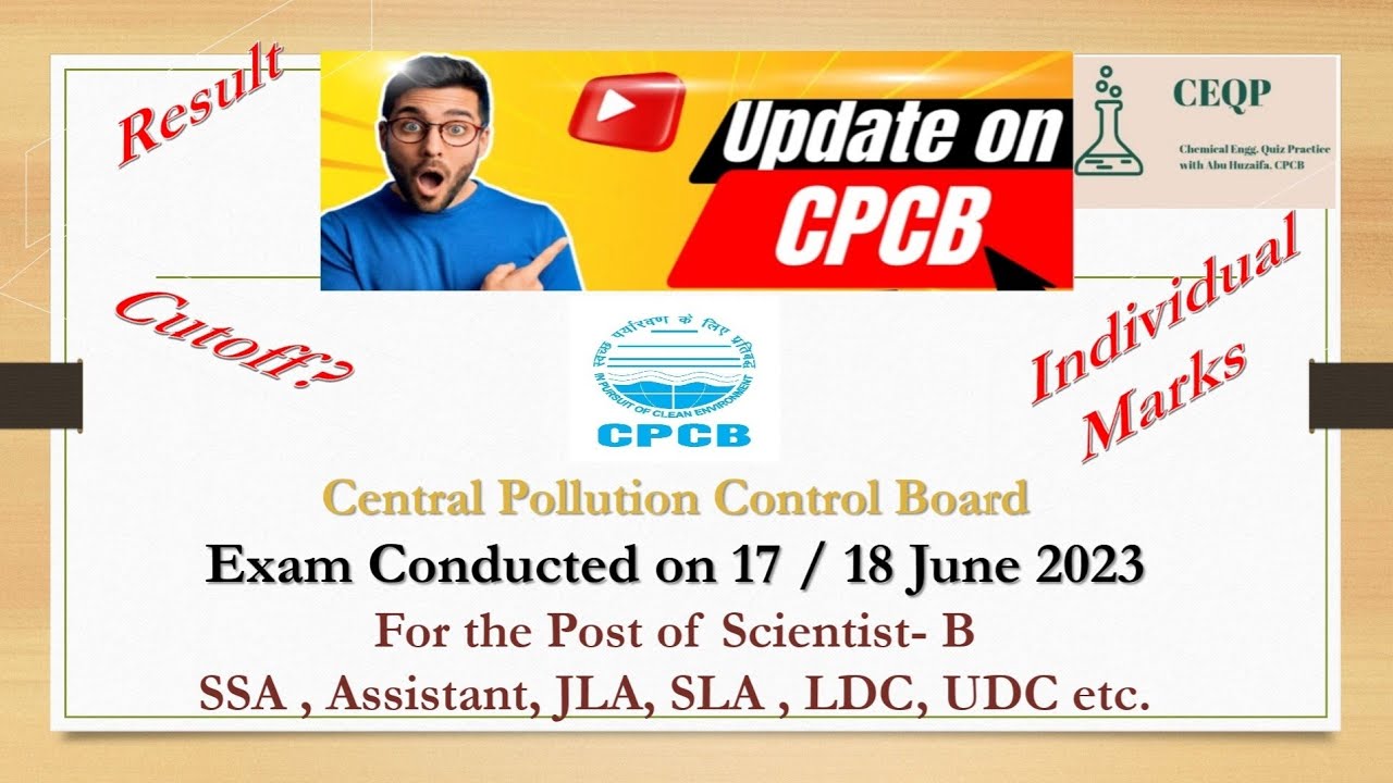 Result of cpcb recruitment 🤩Individual Score of Candidates w.r.t CBT held on 17&18 June, 2023👍