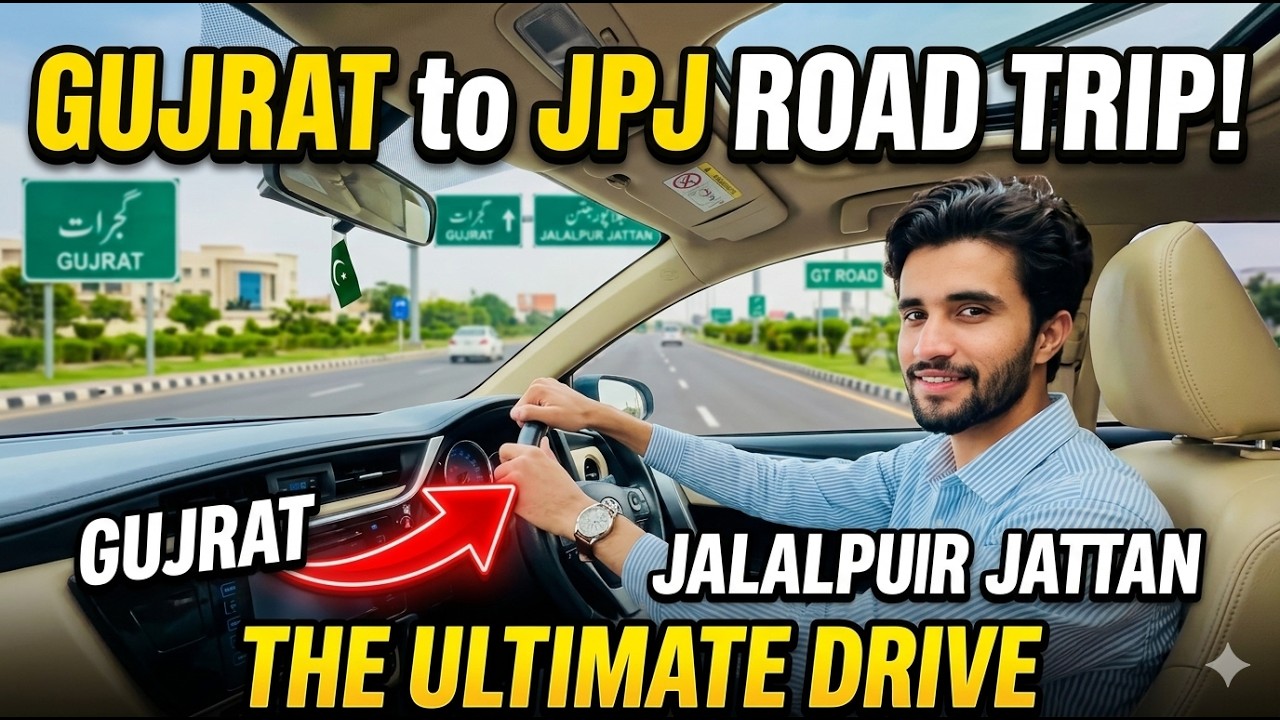 JPJ to Gujrat New Road | Gujrat to Jalal Pur Jattan Road Tour