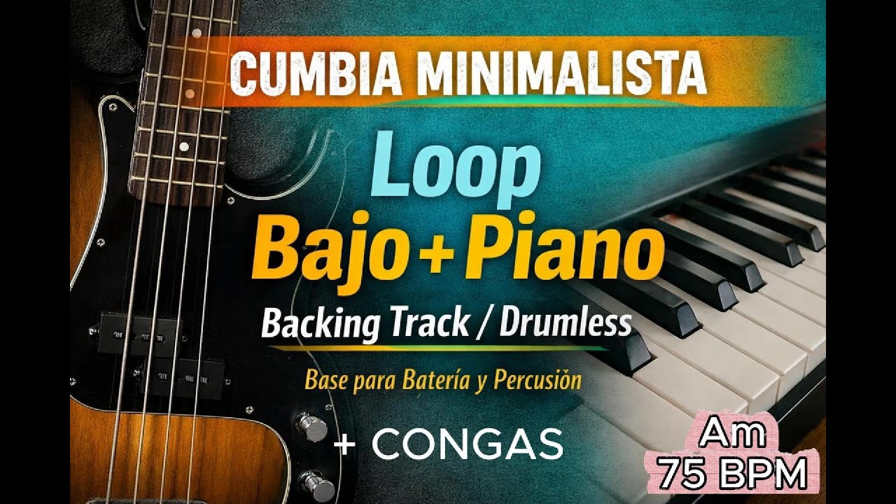 Loop de Cumbia Minimalista | Bajo + Piano | BPM-75 | Am | Base para Batería y Percusión