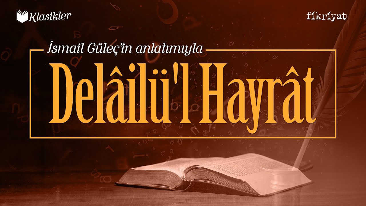 İsmail Güleç'in Anlatımıyla Delailü'l Hayrat I Klasikler #zikir