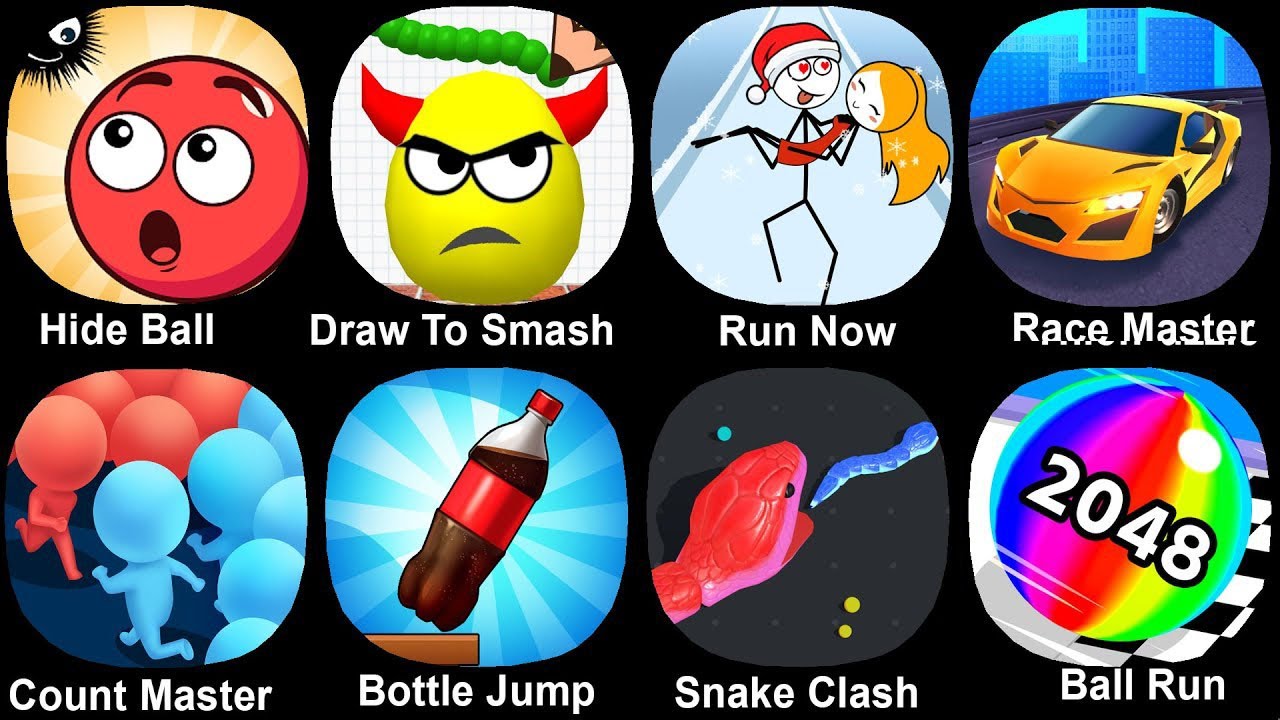 Hide Ball,Race Master,Snake Clash,Draw To Smash,Sandwich Runner,Ball Run,...
