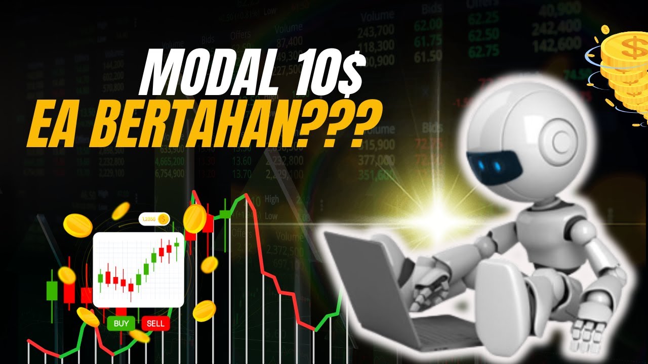 Tes EA Robot Forex Modal $10 – Bisa Bertahan atau Tidak?