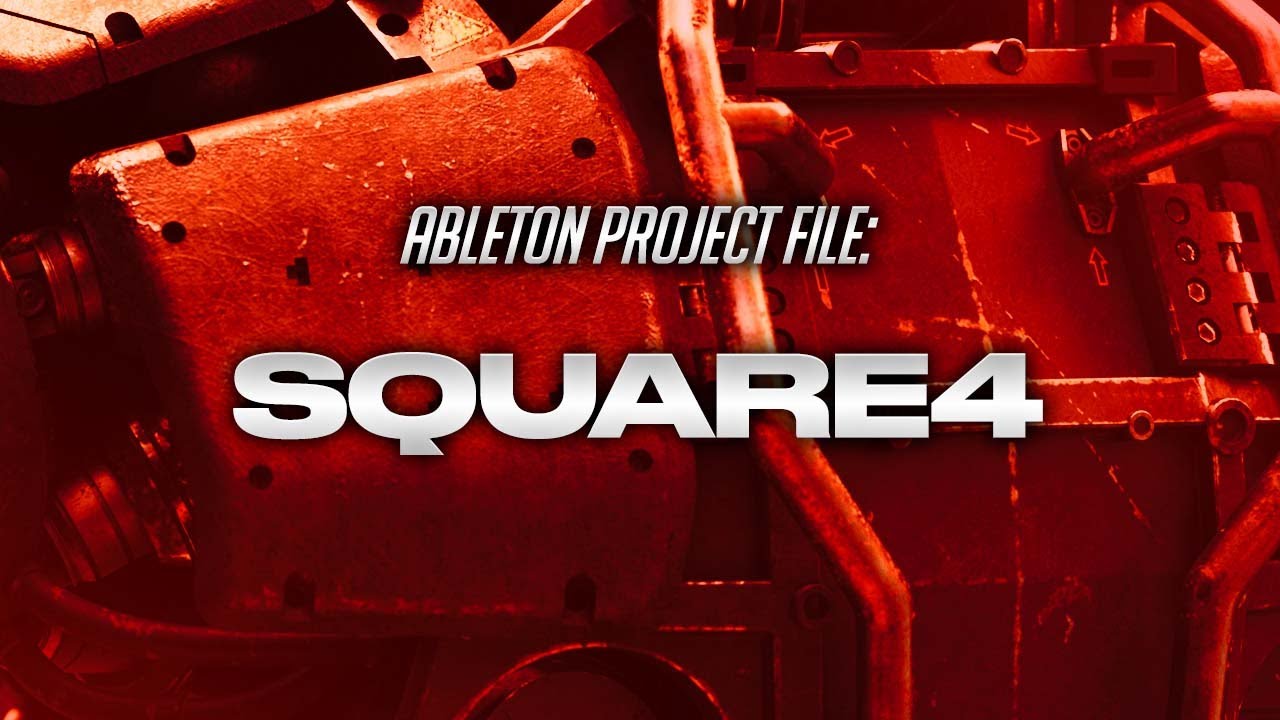 HOW TO SQUARE4 (ABLETON PROJECT FILE)