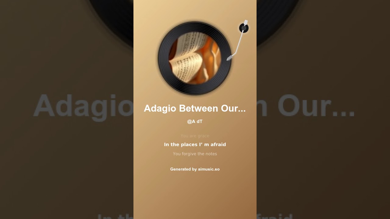 Adagio Between Our Hearts