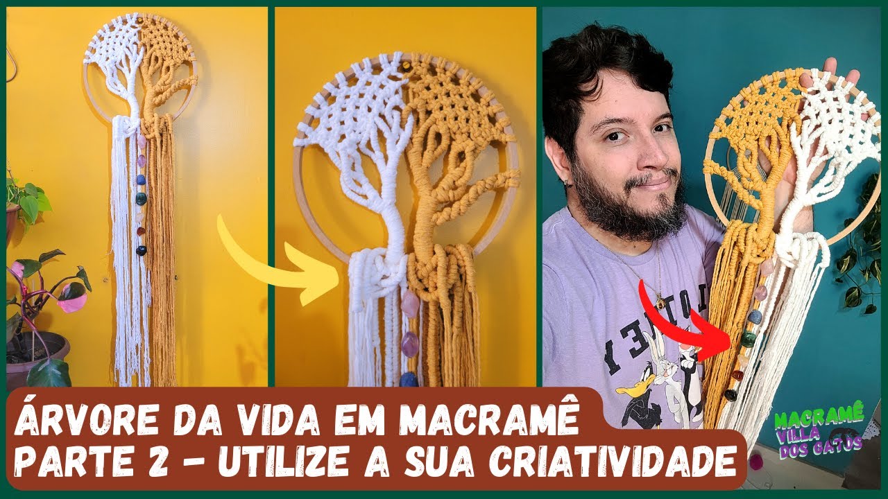 Aula de macramê passo a passo - Árvore da vida em macramê - Tree of life Apanhador de sonhos PARTE 2