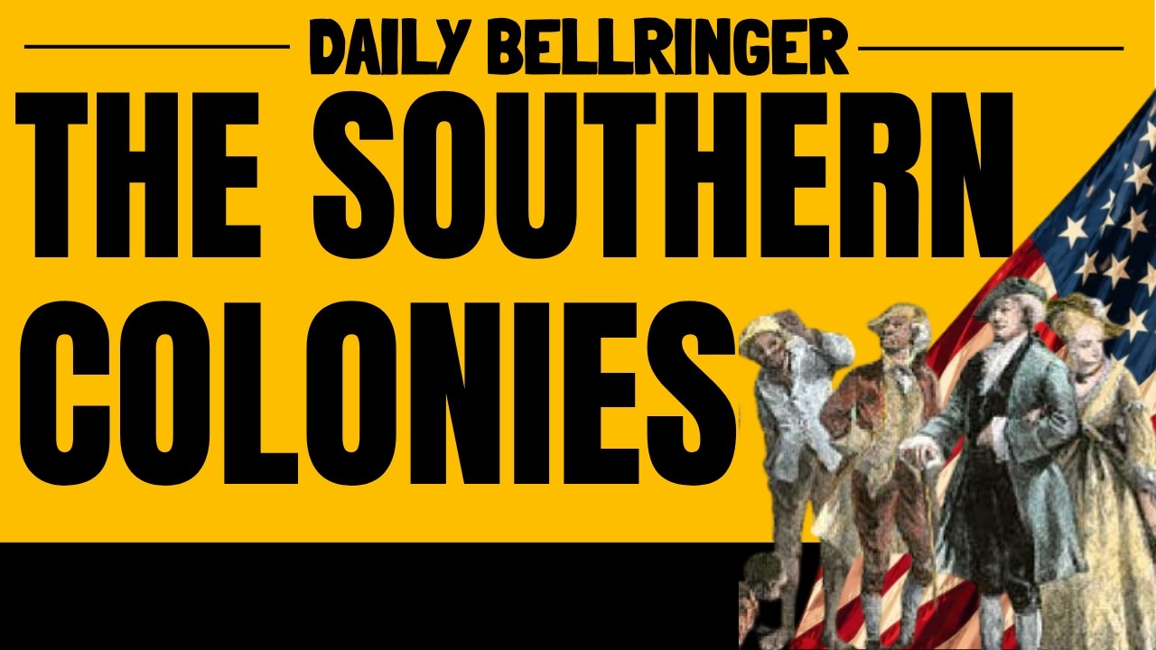 The Southern Colonies