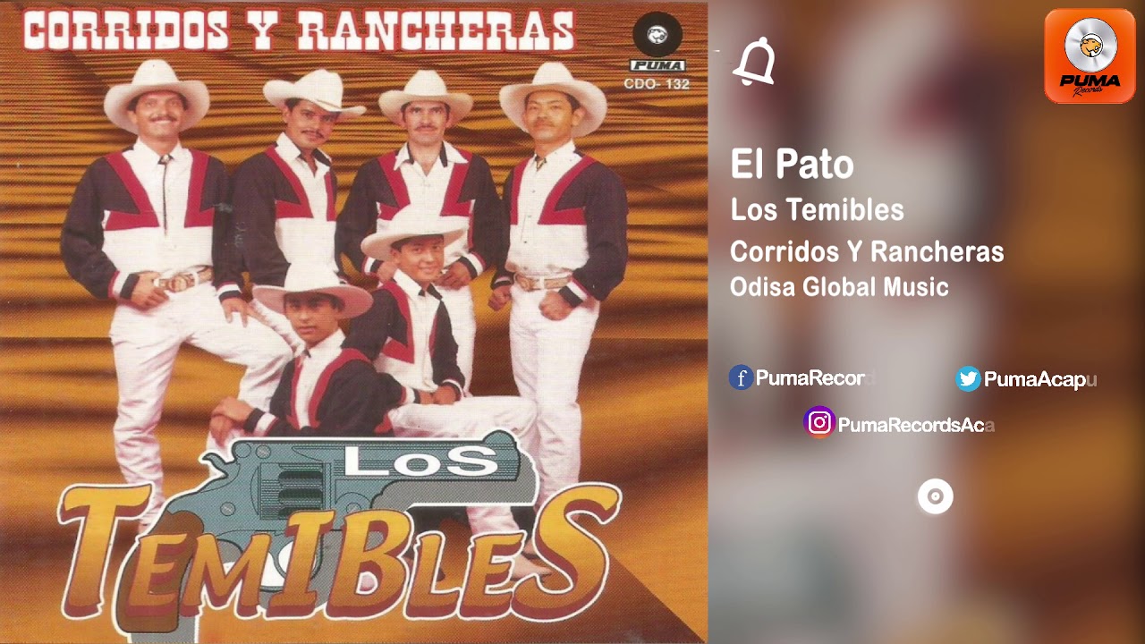 El Pato - Los Temibles - Corridos Y Rancheras