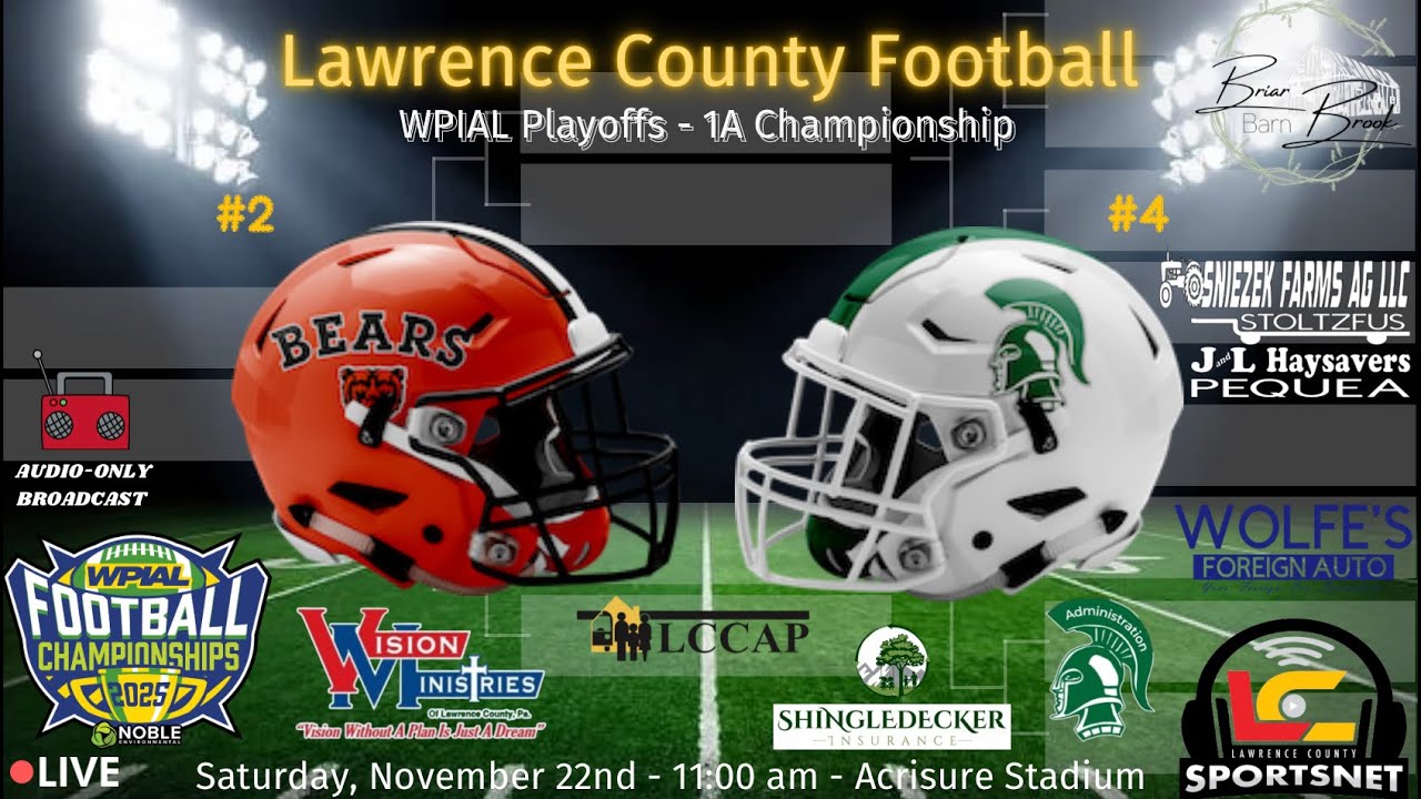 (AUDIO)#2 Clairton Bears vs. #4 Laurel Spartans - WPIAL Football - 1A Championship - Nov. 22, 2025
