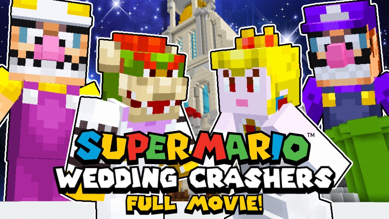 Minecraft Super Mario WEDDING CRASHERS MOVIE!