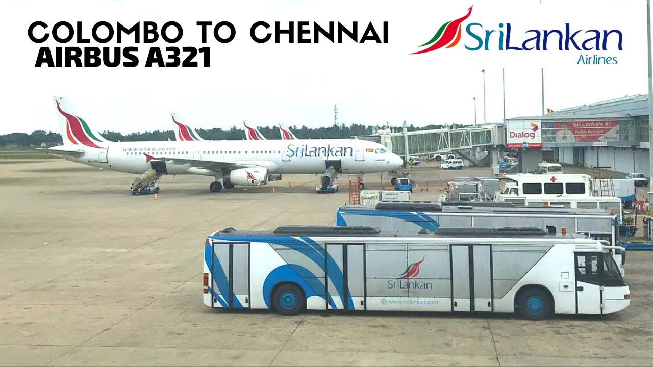 SriLankan Airlines : Colombo to Chennai | Airbus A321 (ECONOMY)