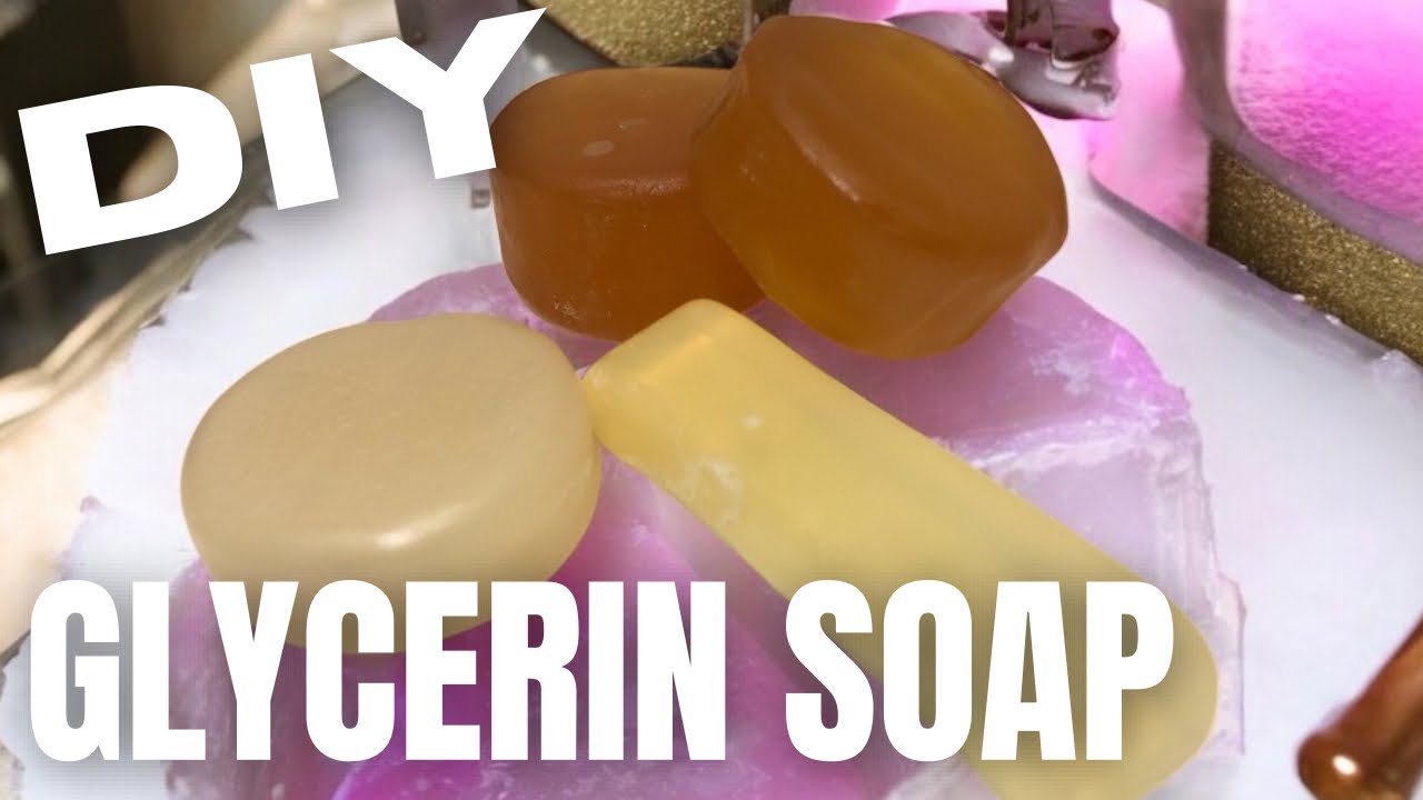 How to Make Scientific Glycerin Soap — طريقة عمل صابون الجلسرين الطبيعي بطريقة علمية… سر الترطيب