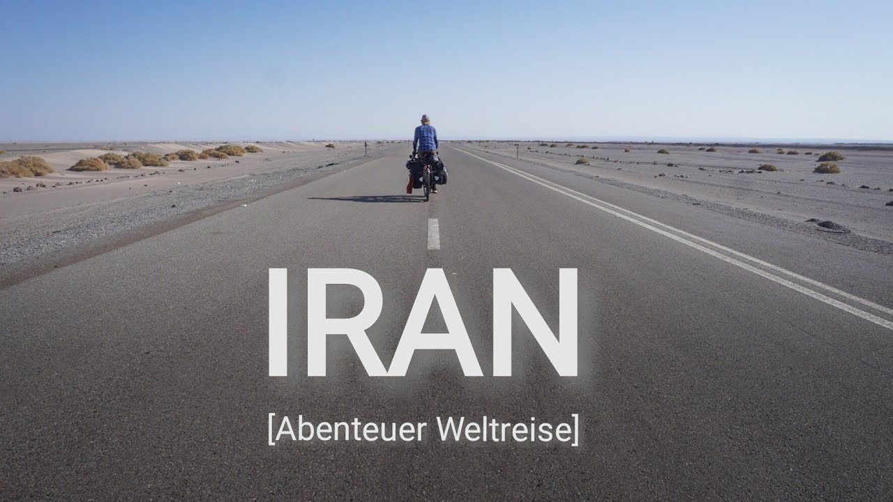 15 [Abenteuer Weltreise] Endlich Kamele im Iran