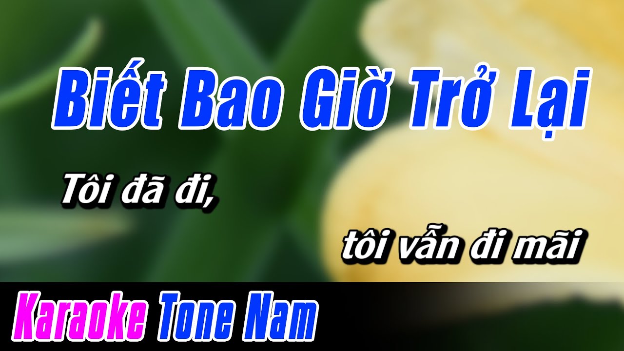 Biết Bao Giờ Trở Lại Karaoke Tone Nam | Karaoke Nhạc Sống Cover Dễ Hát Mới Nhất NBP. Music