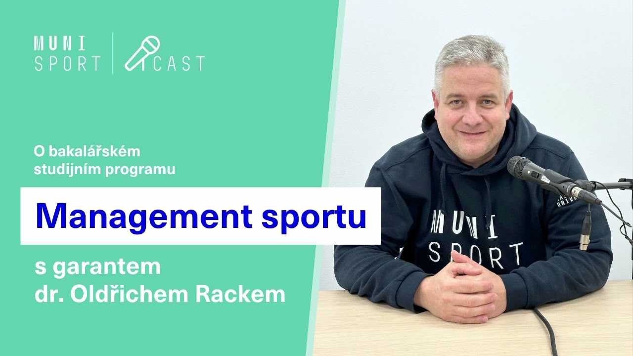 Sportcast #28 Bakalářský program Management sportu