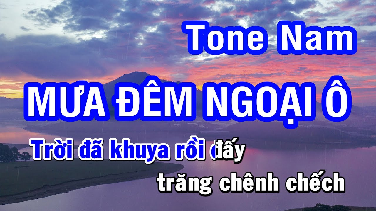 Karaoke Mưa Đêm Ngoại Ô - Tone Nam (Beat 2023) | Nhan KTV