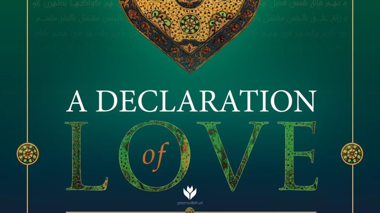 𝐀 𝐃𝐄𝐂𝐋𝐀𝐑𝐀𝐓𝐈𝐎𝐍 𝐎𝐅 𝐋𝐎𝐕𝐄 𝟏𝟒𝟒𝟓 -  Muṣṭafā Mount, Bradford