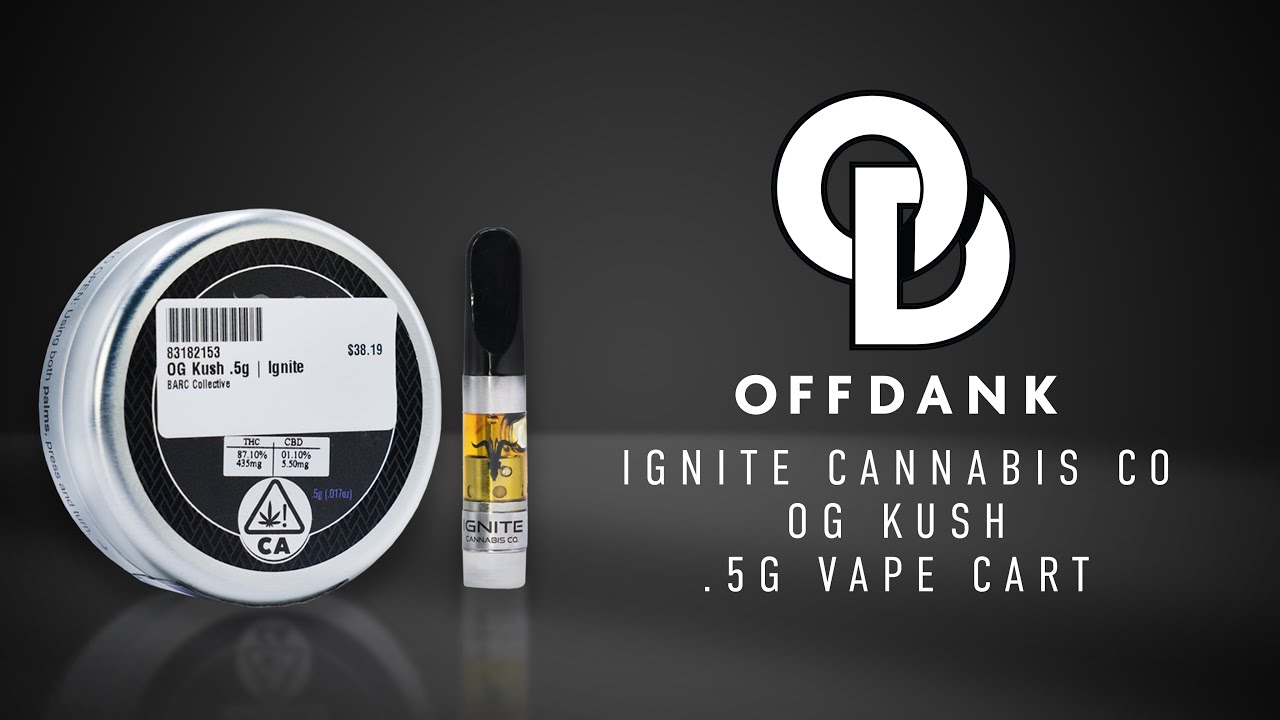 IGNITE CANNABIS CO   | OG KUSH VAPE REVIEW