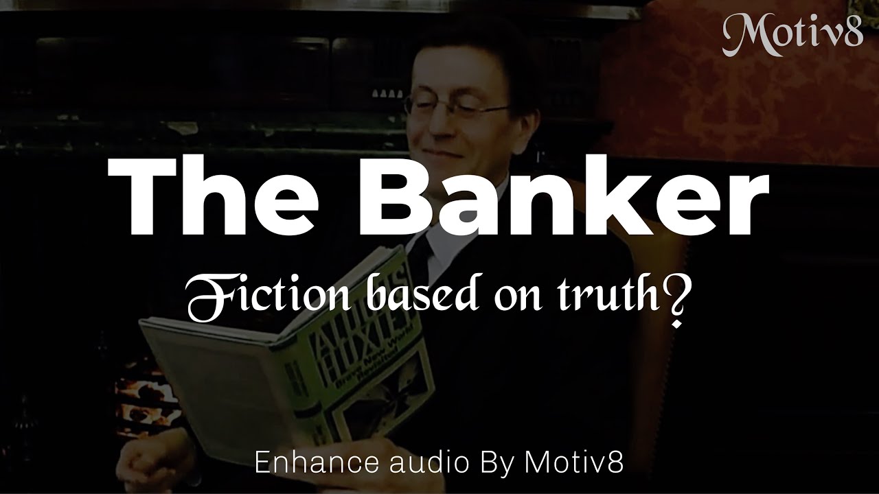 THE BANKER | Montague William III - Uncomfortably close to reality | #bank #viral #finance #elite