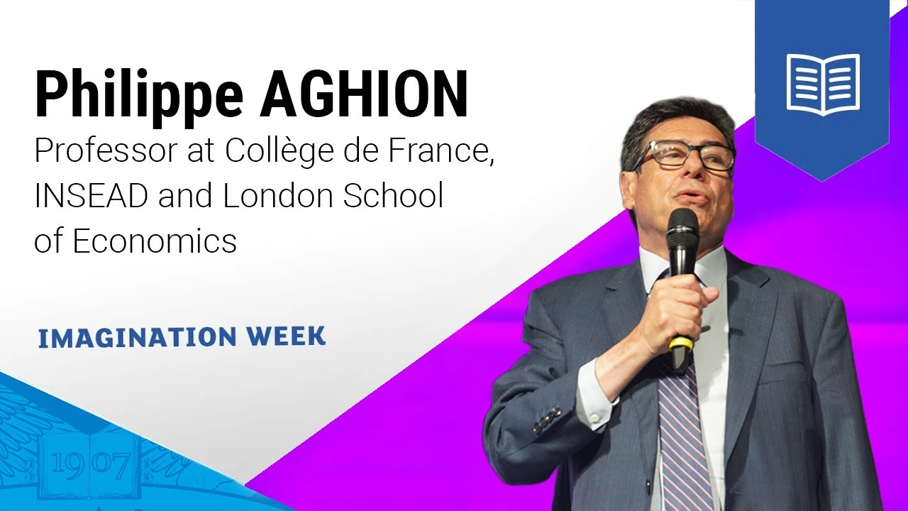 Philippe AGHION | ESSEC iMagination Week Global BBA 2023