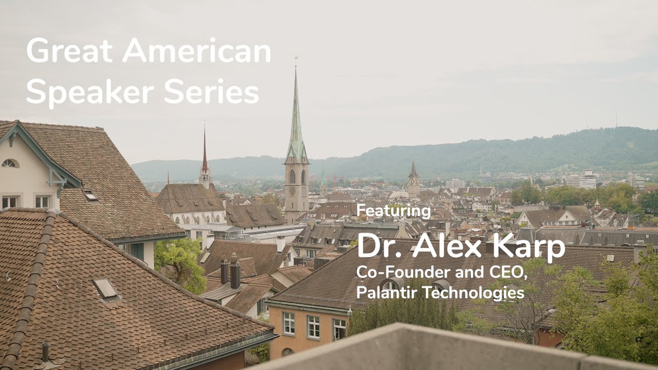 Great American Speaker Series featuring Dr. Alex Karp, Co-Founder and CEO of Palantir Technologies