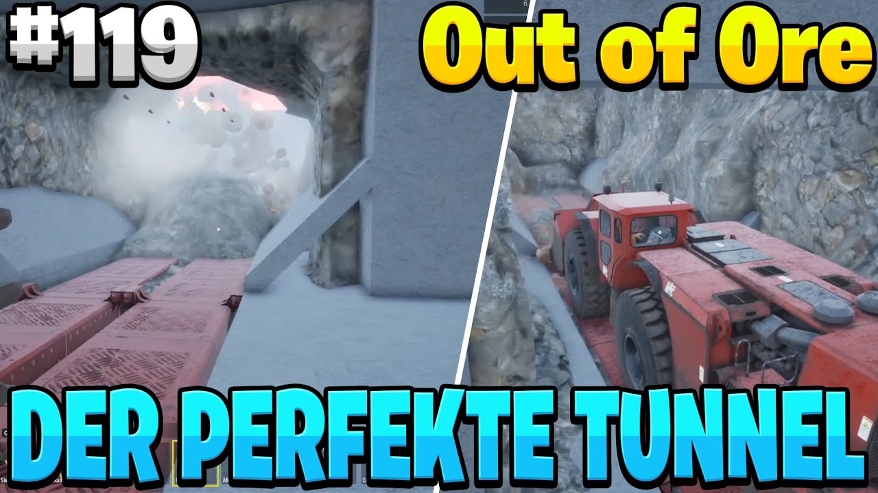 OUT OF ORE Der PERFEKTE Tunnel! #119