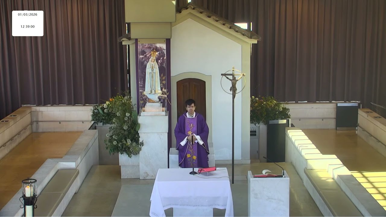 Missa a Nossa Senhora de Fátima desde a Capelinha das Aparições  01.03.2026