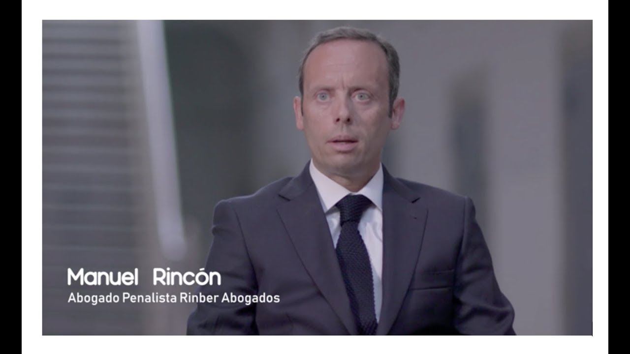 MANUEL RINCON, Mejor Abogado Penalista de Espa&ntilde;a | RINBER Abogados