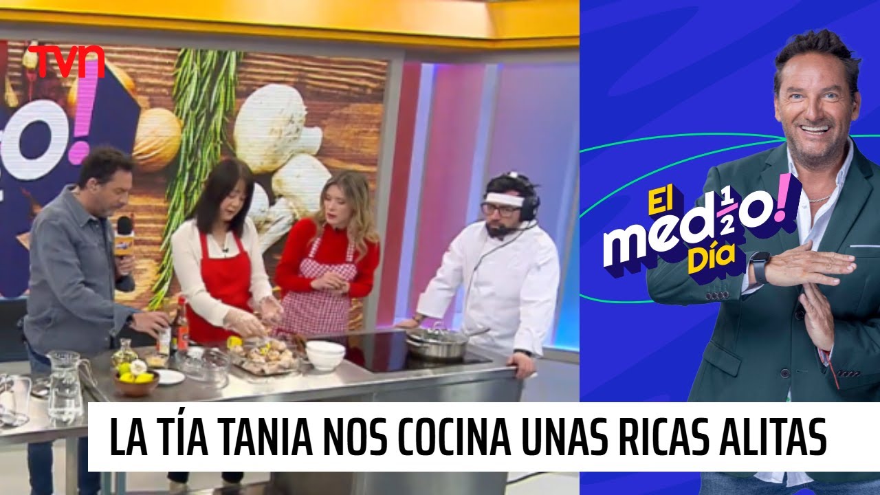 Alitas olímpicas: ¡Hoy cocinamos con la tía Tania! | El medio día